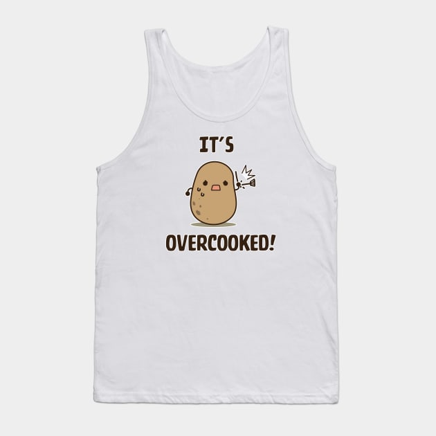 It's OverCooked! Tank Top by clgtart